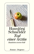 Bild von Schneider, Hansjörg: Tod einer Ärztin