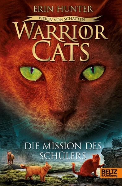Bild von Hunter, Erin: Warrior Cats - Vision von Schatten. Die Mission des Schülers