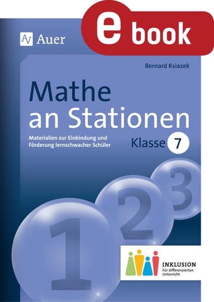 Bild von Ksiazek, Bernard: Mathe an Stationen 7 Inklusion (eBook)