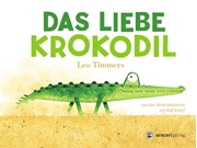 Bild von Timmers, Leo: Das liebe Krokodil