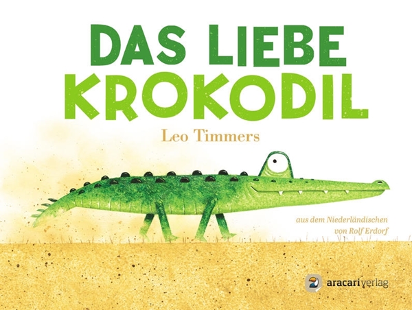 Bild von Timmers, Leo: Das liebe Krokodil