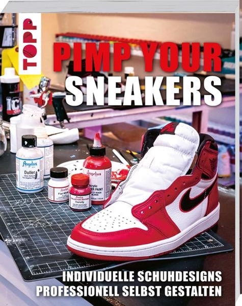 Bild von CUSTOMIZE KICKS MAGAZINE HENSHUBU: Pimp Your Sneakers