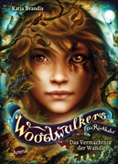 Bild von Brandis, Katja: Woodwalkers - Die Rückkehr (Staffel 2, Band 1). Das Vermächtnis der Wandler