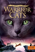 Bild von Hunter, Erin: Warrior Cats Staffel 3/03. Die Macht der Drei. Verbannt