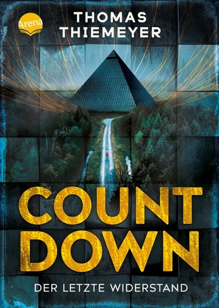 Bild von Thiemeyer, Thomas: Countdown. Der letzte Widerstand