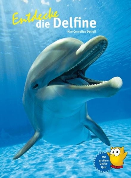 Bild von Detloff, Kim Cornelius: Entdecke die Delfine