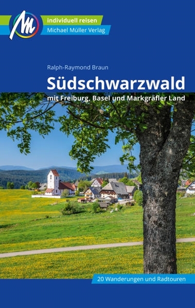 Bild von Braun, Ralph-Raymond: Südschwarzwald Reiseführer Michael Müller Verlag