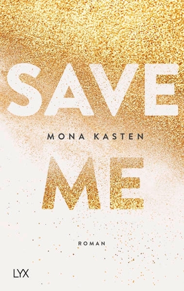 Bild von Kasten, Mona: Save Me