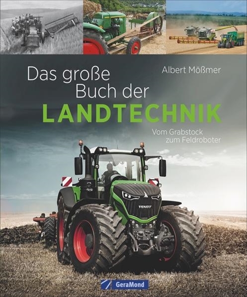 Bild von Mößmer, Albert: Das große Buch der Landtechnik