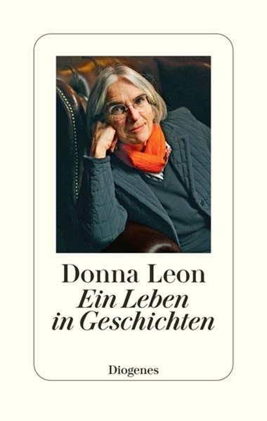 Bild von Leon, Donna: Ein Leben in Geschichten