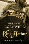 Bild von Cornwell, Bernard: King Arthur: Der Schattenfürst