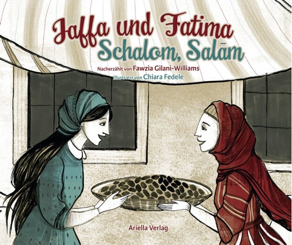 Bild von Fedele, Chiara (Illustr.): Jaffa und Fatima - Schalom, Salaam