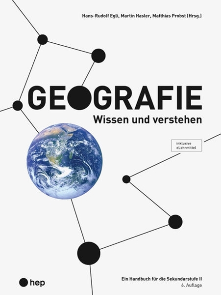 Bild von Egli, Hans-Rudolf: Geografie (Print inkl. eLehrmittel, Neuauflage 2022)