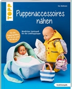 Bild von Andresen, Ina: Puppenaccessoires und mehr nähen (kreativ.kompakt.)