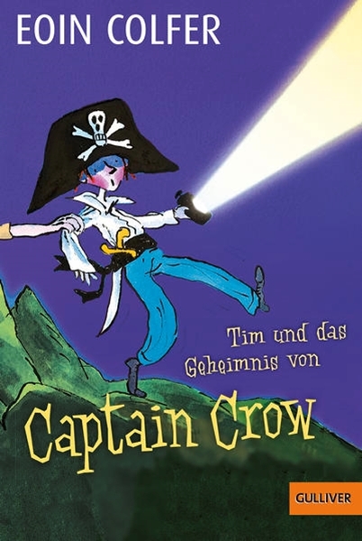 Bild von Colfer, Eoin: Tim und das Geheimnis von Captain Crow. Band 2