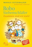 Bild von Osterwalder, Markus: Bobo Siebenschläfer. Zusammen sind wir stark!