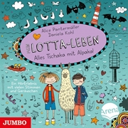 Bild von Pantermüller, Alice: Mein Lotta-Leben. Alles tschaka mit Alpaka. Das Original-Hörbuch zur Filmstory