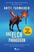 Bild von Tuomainen, Antti: Das Elch-Paradoxon