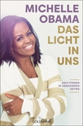 Bild von Obama, Michelle: Das Licht in uns