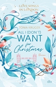 Bild von Krüger, Tonia: Love Songs in London - All I (don't) want for Christmas