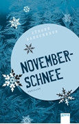 Bild von Banscherus, Jürgen: Novemberschnee