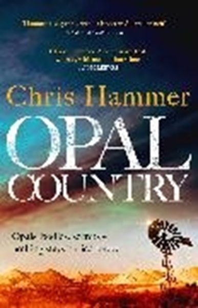 Bild von Hammer, Chris: Opal Country