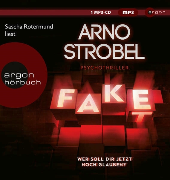 Bild von Strobel, Arno: Fake - Wer soll dir jetzt noch glauben?