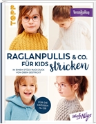 Bild von Hug, Veronika: Raglanpullis & Co. für Kids stricken