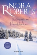 Bild von Roberts, Nora: Wintermagie und Himmelsleuchten