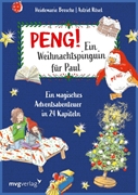 Bild von Brosche, Heidemarie: Peng! Ein Weihnachtspinguin für Paul