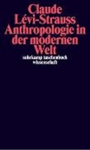 Bild von Lévi-Strauss, Claude: Anthropologie in der modernen Welt