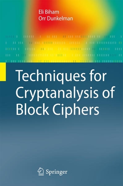 Bild von Biham, Eli: Techniques for Cryptanalysis of Block Ciphers (eBook)