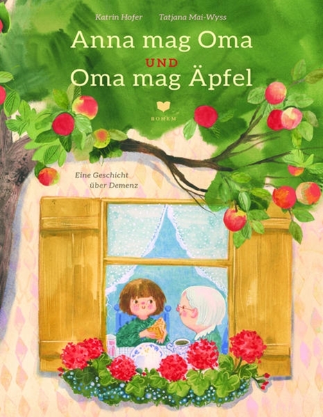 Bild von Hofer-Weber, Katrin: Anna mag Oma und Oma mag Äpfel