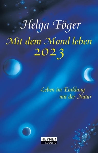 Bild von Föger, Helga: Mit dem Mond leben 2023