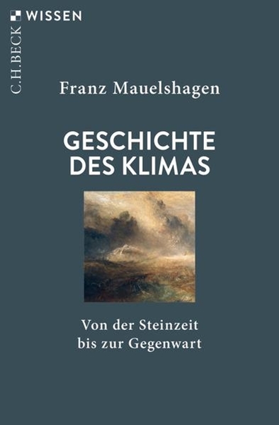 Bild von Mauelshagen, Franz: Geschichte des Klimas