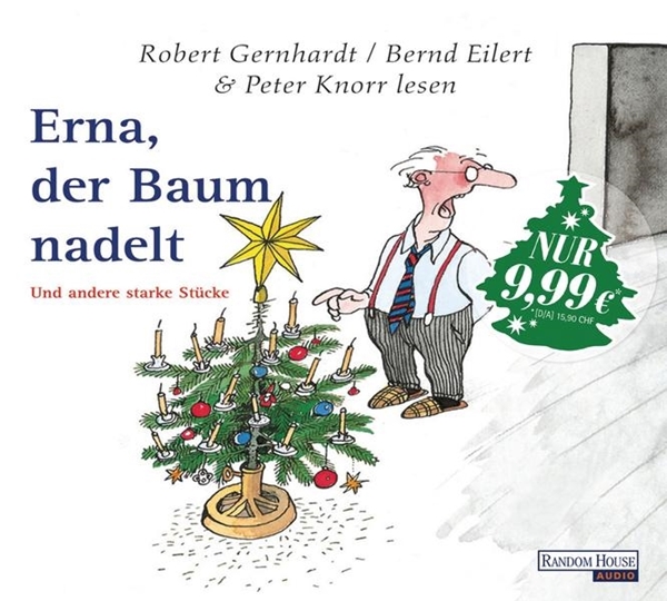 Bild von Gernhardt, Robert: Erna, der Baum nadelt
