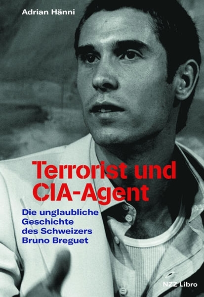 Bild von Hänni, Adrian: Terrorist und CIA-Agent