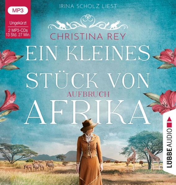 Bild von Rey, Christina: Ein kleines Stück von Afrika - Aufbruch