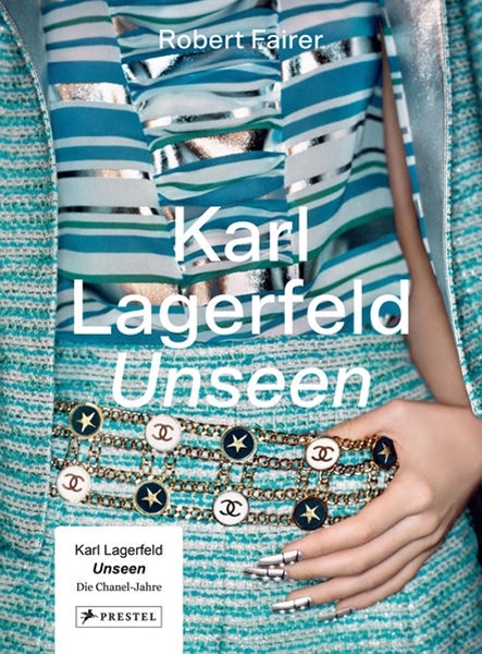 Bild von Fairer, Robert: Karl Lagerfeld UNSEEN: Die Chanel-Jahre. Überformat mit Lotus-Leineneinband und Folienprägung