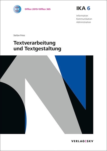 Bild von Fries, Stefan: IKA 6: Textverarbeitung und Textgestaltung, Bundle ohne Lösungen