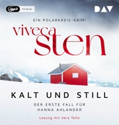 Bild von Sten, Viveca: Kalt und still. Der erste Fall für Hanna Ahlander