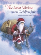 Bild von Siegenthaler, Kathrin: Wie Sankt Nikolaus einen Gehilfen fand