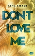 Bild von Kiefer, Lena: Don't love me