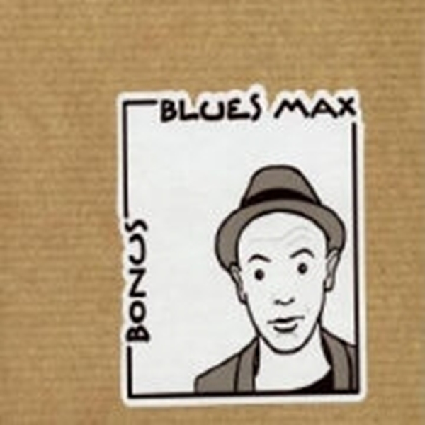 Bild von Blues, Max: Bonus