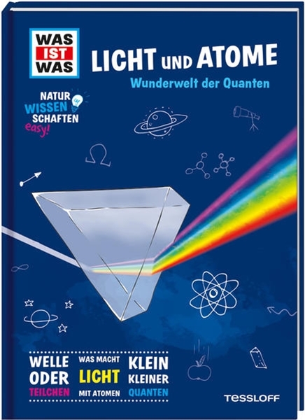 Bild von Baur, Dr. Manfred: WAS IST WAS Naturwissenschaften easy! Physik. Licht und Atome
