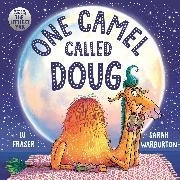 Bild von Fraser, Lu: One Camel Called Doug