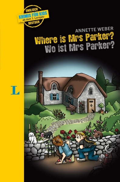 Bild von Langenscheidt Krimis für Kids - Where is Mrs Parker? - Wo ist Mrs Parker?