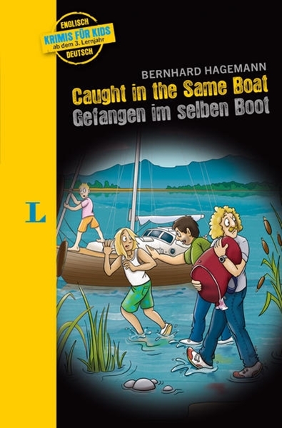 Bild von Hagemann, Bernhard: Langenscheidt Krimis für Kids - Caught in the Same Boat - Gefangen im selben Boot