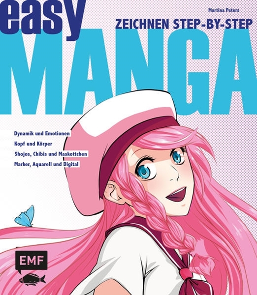 Bild von Peters, Martina: Easy Manga - Zeichnen Step by Step