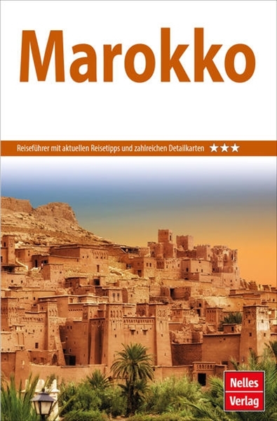 Bild von Nelles Verlag (Hrsg.): Nelles Guide Reiseführer Marokko